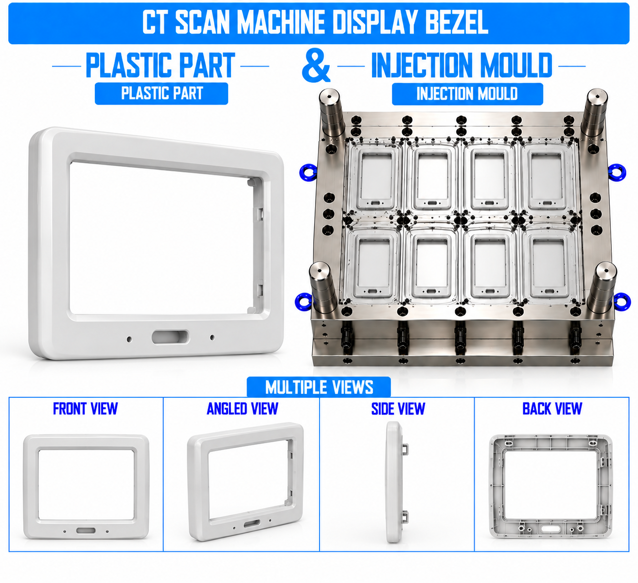 CT Scan Machine Plastic Gantry Display Bezel Mould and Moulding Service